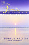 The Promise of Immortality by Swami Kriyananda [Hardcover]