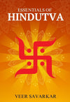 Essentials Of Hindutva by Veer Savarkar [Hardcover]