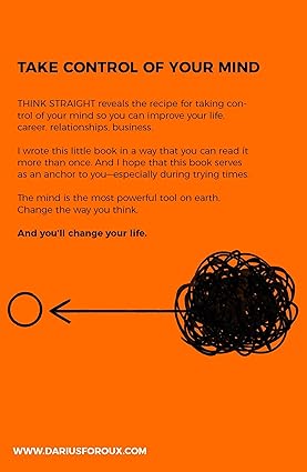 Think Straight by Darius Foroux [Paperback]