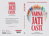 Varna Jati Caste by Rajiv Malhotra, Vijaya Viswanathan [Paperback]