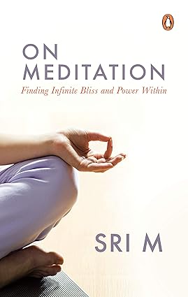 On Meditation by SRI M. [Paperback]