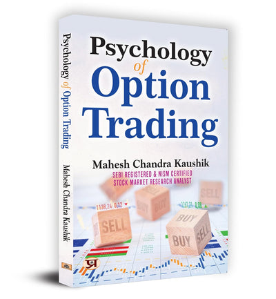 Psychology of Options Trading by Mahesh Chandra Kaushik [Paperback]