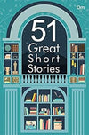 Great Short Stories: 51 Great Short Stories- A Fine Collection of International Short Fiction writers in the World by Om Books International [Paperback]