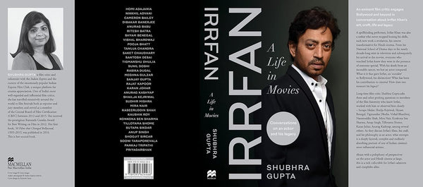 Irrfan: A Life in Movies by Shubhra Gupta [Hardcover]