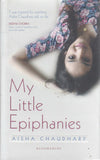 My Little Epiphanies by Aisha Choudhary [Hardcover]