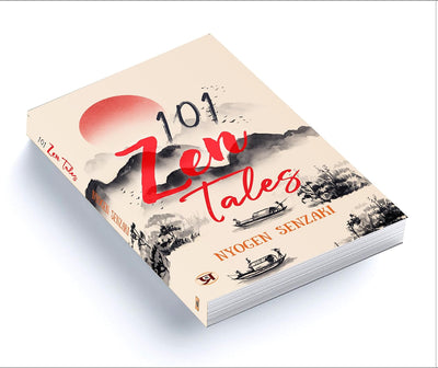 101 Zen Tales (Zen Buddhist Tradition) by Nyogen Senzaki [Paperback]