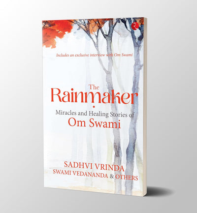 THE RAINMAKER by Sadhvi Vrinda, Swami Vedananda [Paperback]