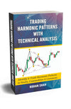 Trading Harmonic Patterns With Technical Analysis by Rohan Shah [Paperback]