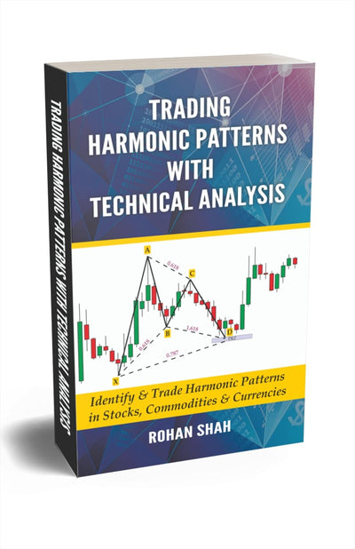 Trading Harmonic Patterns With Technical Analysis by Rohan Shah [Paperback]