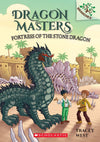 Dragon Masters #17: Fortress of The Stone Dragon by Tracey West [Paperback]