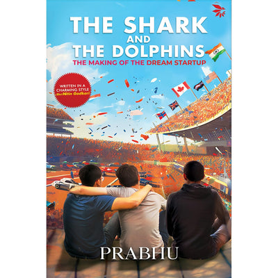 The Shark and the Dolphins by Prabhu Subramanian [Paperback]