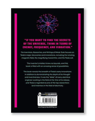 The Inventions, Researches, and Writings of Nikola Tesla by Thomas Commerford Martin [Paperback]