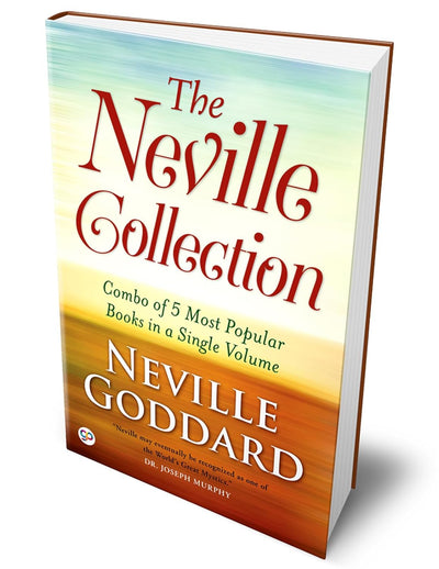 The Neville Goddard Collection by Neville Goddard [Hardcover]