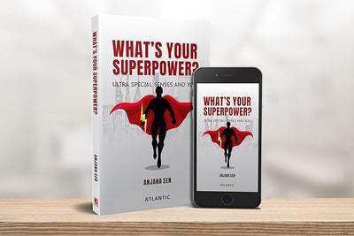 What’s Your Superpower? by Anjana Sen [Paperback]