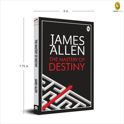 The Mastery of Destiny by James Allen [Paperback]