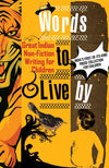 Words to Live By by DEEPA AGARWAL [Paperback]