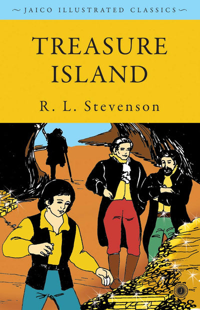 Treasure Island by Robert Louis Stevenson [Hardcover]