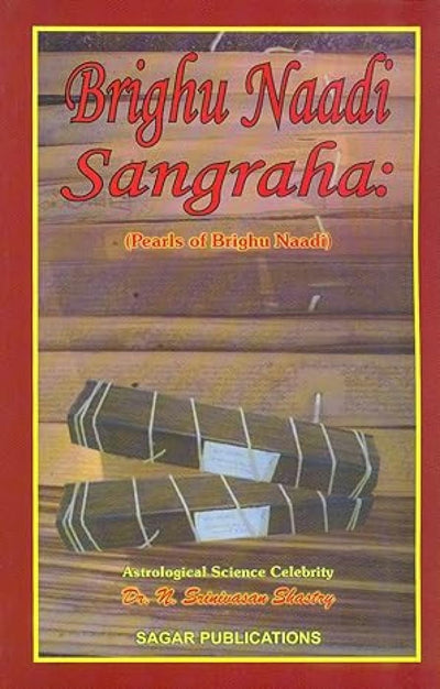 Brghu Naadi Sangraha by Dr. Srinivasan N. Shastry [Paperback]