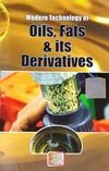 Modern Technology of Oils, Fats & Its Derivatives by NIIR Board [Paperback]