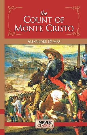 The Count of Monte Cristo by Alexandre Dumas [Paperback]