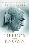 Freedom from the Known by J Krishnamurti [Paperback]