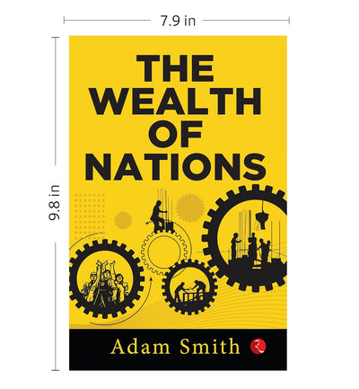 The Wealth of Nations by Adam Smith [Paperback]