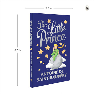 The Little Prince by Antoine De Saint Exupery [Hardcover]