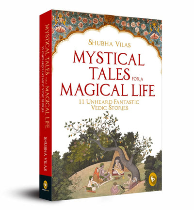 Mystical Tales for A Magical Life by Shubha Vilas [Paperback]