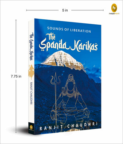 Sounds of Liberation, The Spanda Karikas by Ranjit Chaudhri [Paperback]