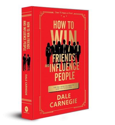 How to Win Friends and Influence People by Dale Carnegie [Hardcover]