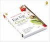 Eat Up Clean Up Your Personal Journey To A Healthy Life by Manjari Chandra [Paperback]