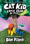Cat Kid Comic Club #3: On Purpose by Dav Pilkey [[Hardcover]