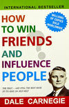 How to Win Friends and Influence People by Dale Carnegie [Paperback]