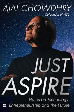 Just Aspire by Ajai Chowdhry [Hardcover]