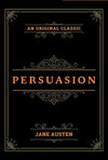 Persuasion by Jane Austen [Hardcover]