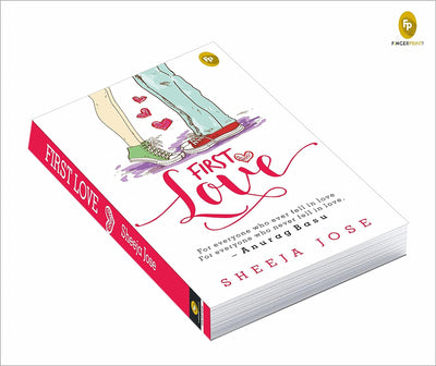 First Love by Sheeja Jose [Paperback]