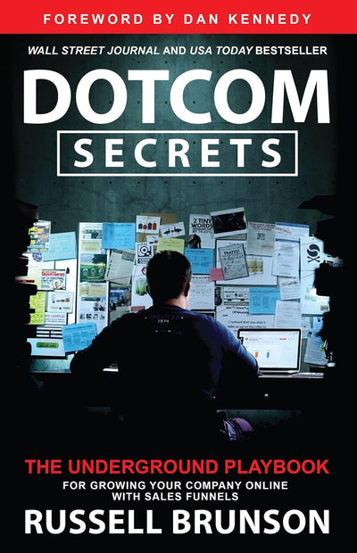 Dotcom Secrets by Russell Brunson [Hardcover]