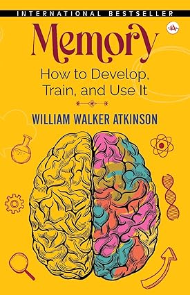 Memory by William Walker Atkinson [Hardcover]