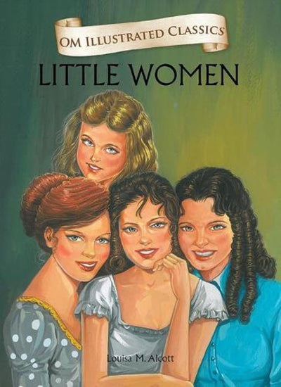Children Classics - Little Women by Louisa May Alcott [Hardcover]