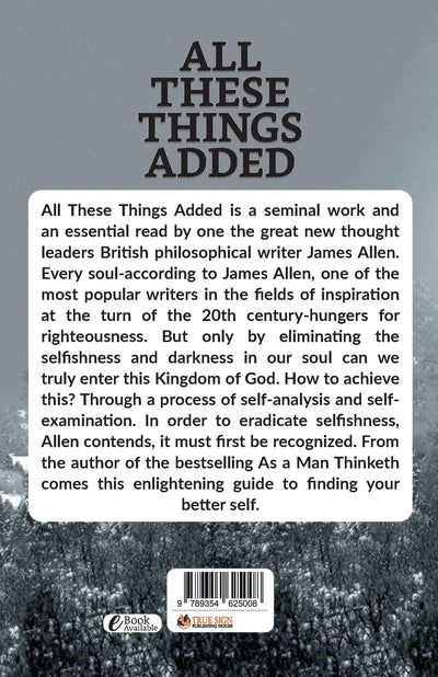 All These Things Added by James Allen [Paperback]