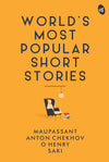 World's Most Popular Short Stories by Saki Maupassant, Anton Chekhov, O Henry [Paperback]