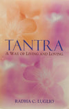 Tantra [Paperback] by Radha C. Luglio