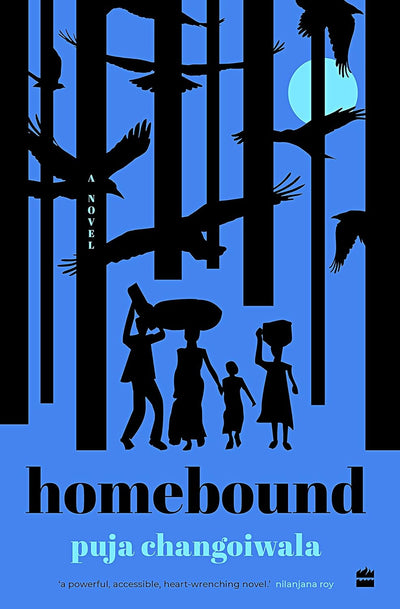 Homebound by Puja Changoiwala [Hardcover]