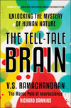 The Tell-Tale Brain by RAMACHANDRAN V. S [Paperback]