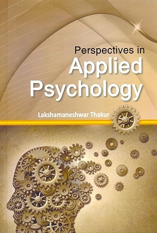 Perspective Applied Psychology by Lakshamaneshwar Thakur [Hardcover]