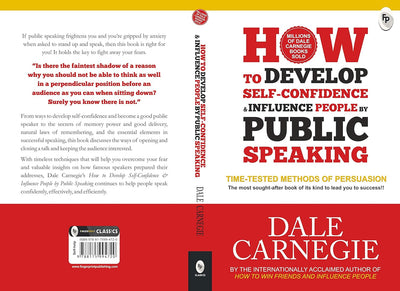 How to Develop Self-Confidence & Influence People By Public Speaking by Dale Carnegie [Paperback]