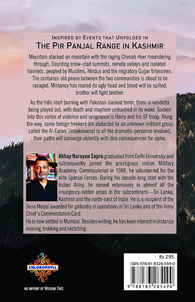 The Savage Hills: A Tale of Terror and Revenge in Kashmir by Abhay Narayan Sapru [Paperback]