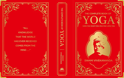 The Complete Book of Yoga by Swami Vivekananda [Hardcover]
