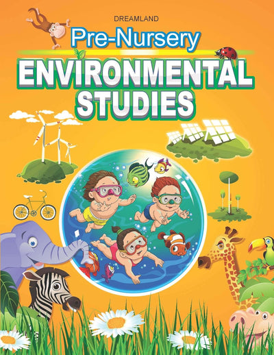 Pre-Nursery Environmental Studies Book for Children Age 2- 5 Years by Dreamland Publications [Paperback]