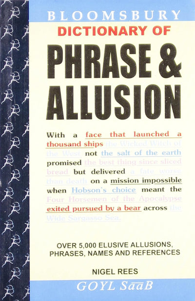 Dictionary of Phrase and Allusion by Nigel Rees [Paperback]